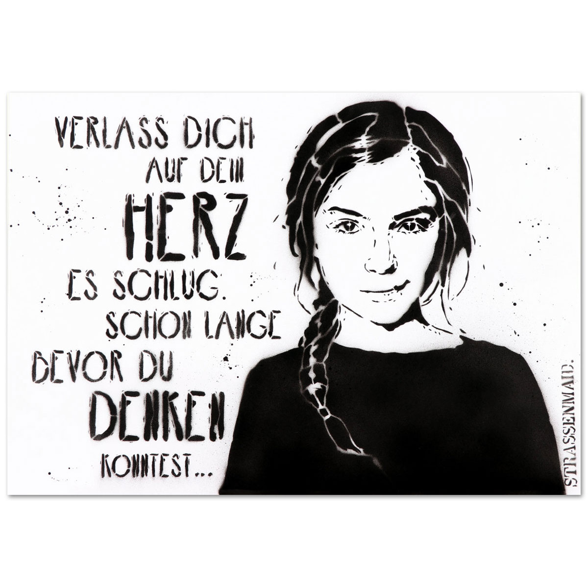 Verlass dich auf dein Herz von Strassenmaid