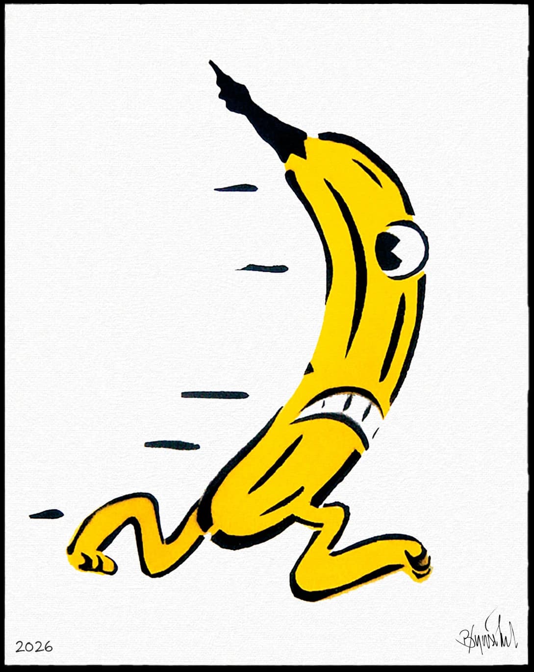 Gelbe Banane mit Auge und Gliedern auf weißem Hintergrund, unten links 2026 und Signatur.