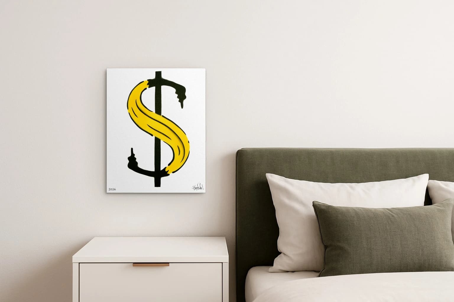 Gelbe Banane als Dollarzeichen auf weißem Hintergrund mit 2026 unten links, als Kunstwerk an der Wand eines Schlafzimmers.