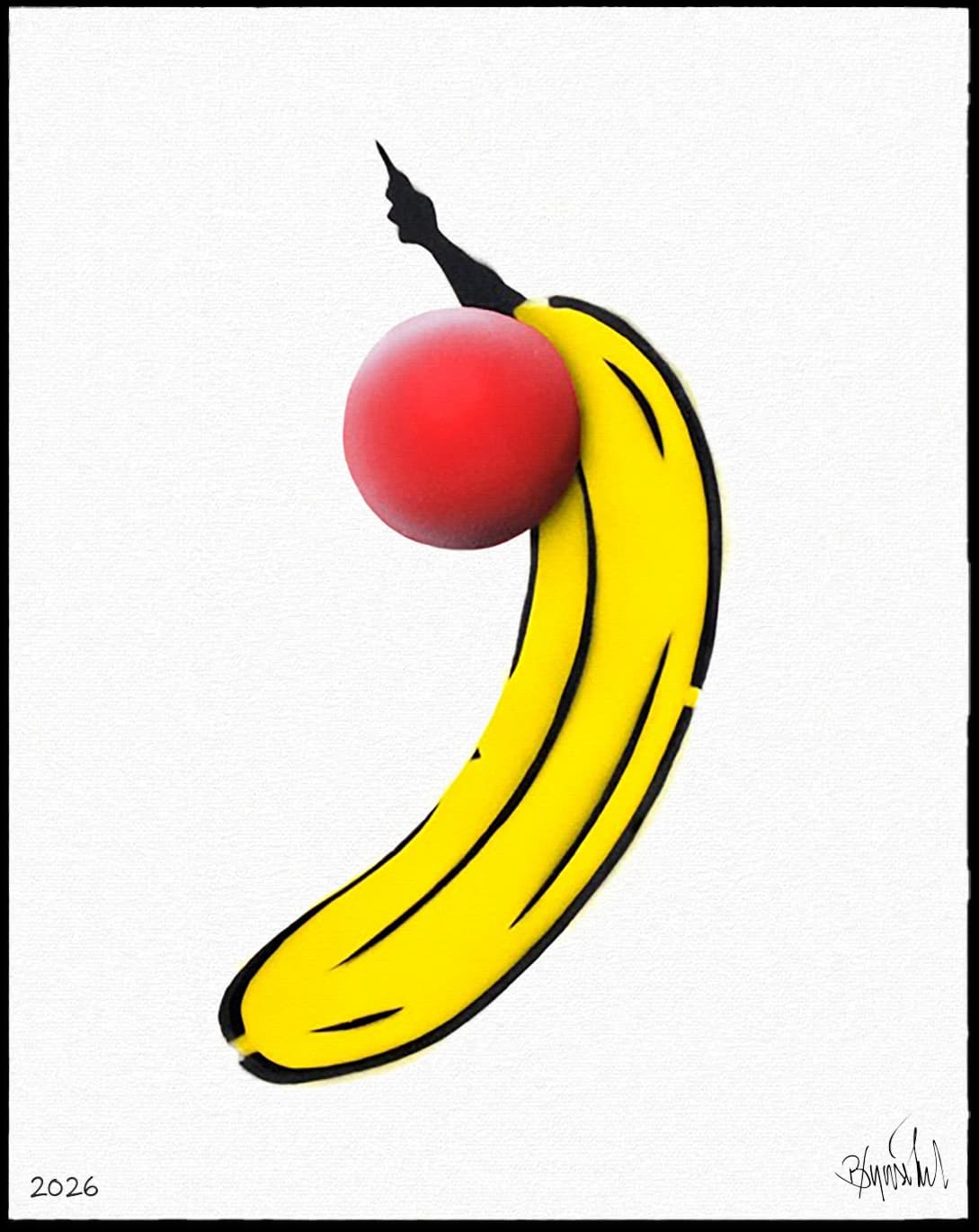 Gelbe Banane mit rotem Ball und schwarzem Stiel auf weißem Hintergrund, unten Jahreszahl und Signatur.