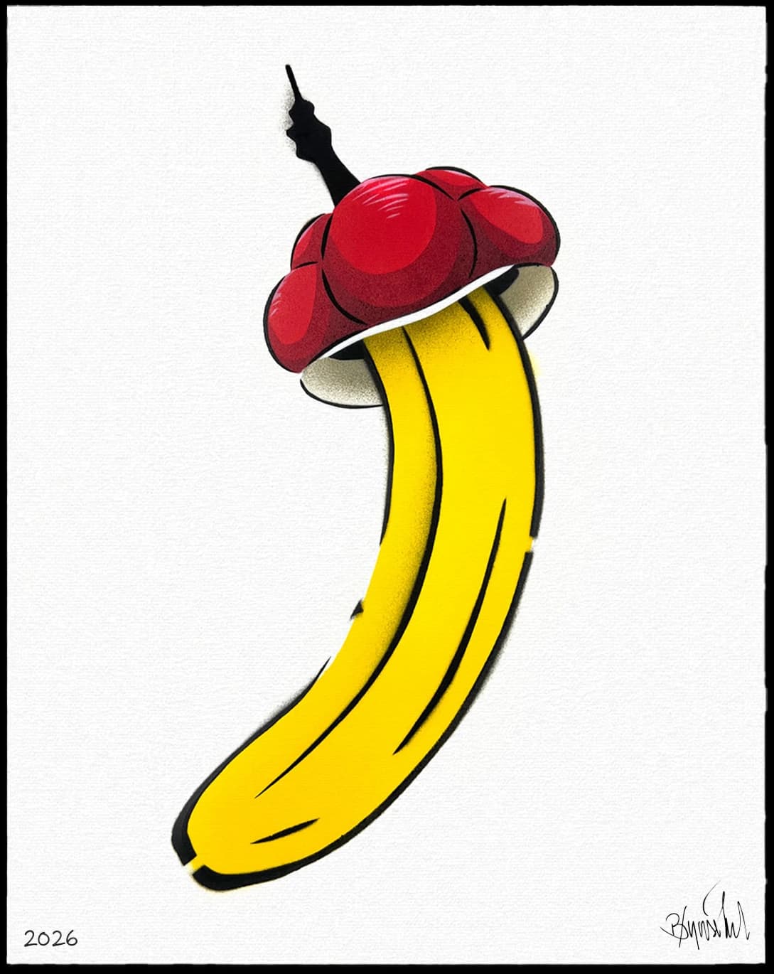 Gelbe Banane mit roter Kappe und schwarzem Stiel auf weißem Hintergrund, unten Signatur und 2026.