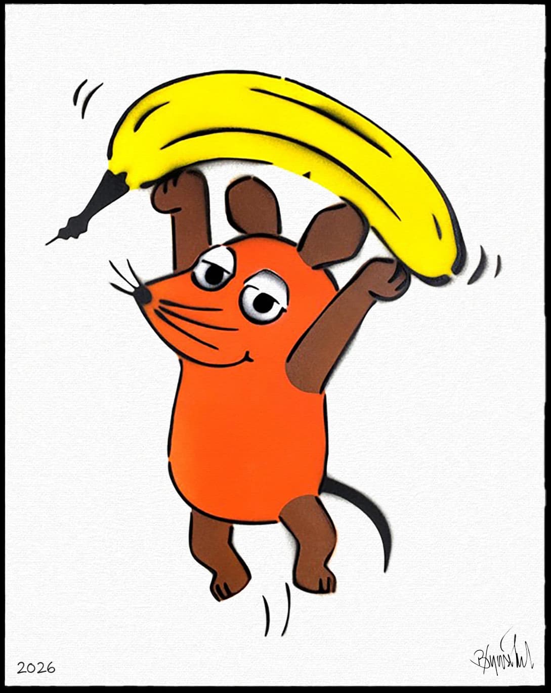 Orange Maus mit großer Banane über dem Kopf vor weißem Hintergrund, unten die Zahl 2026 und eine Signatur.