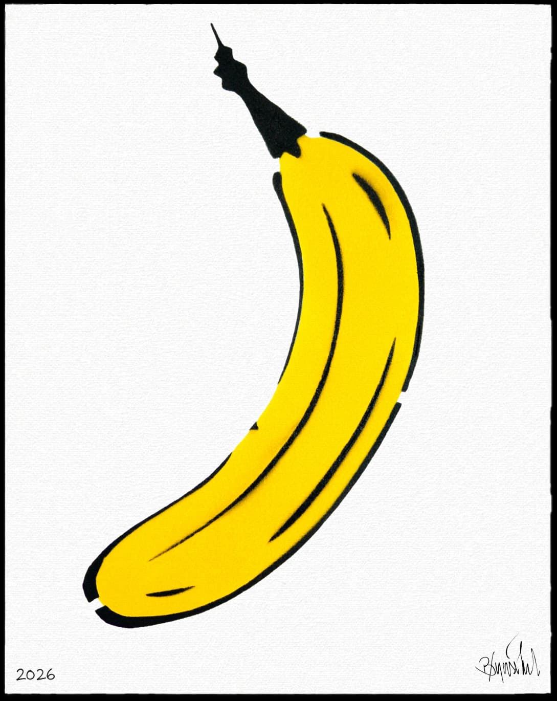 Gelbe Banane mit schwarzer Kontur auf weißem Hintergrund, unten links 2026 und Signatur unten rechts.